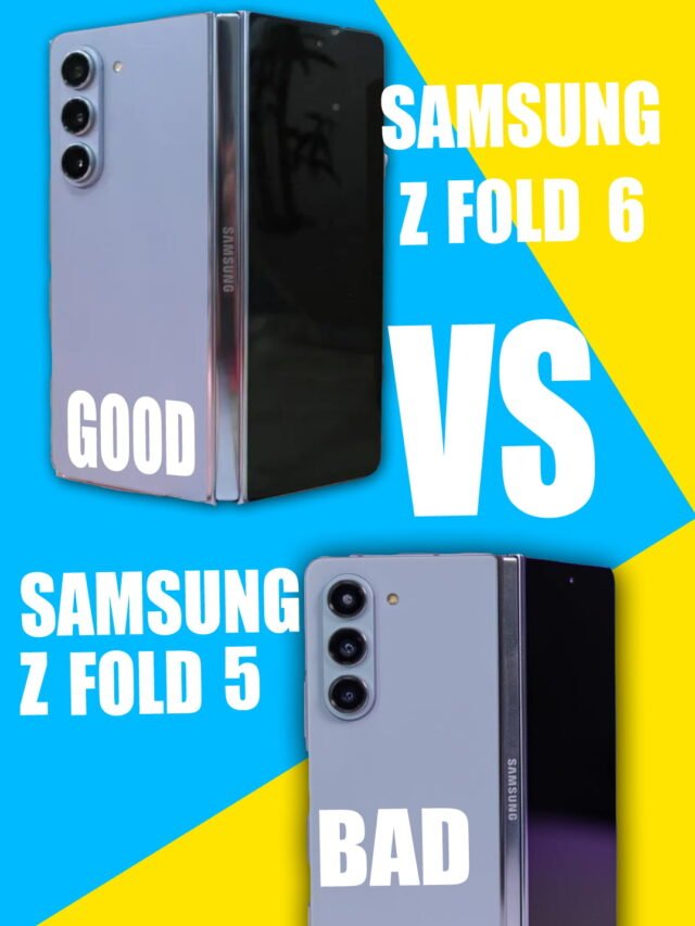 Samsung Galaxy Z Fold 6 vs Fold 5 स्मार्टफोन में क्या अंतर , जानें सबकुछ