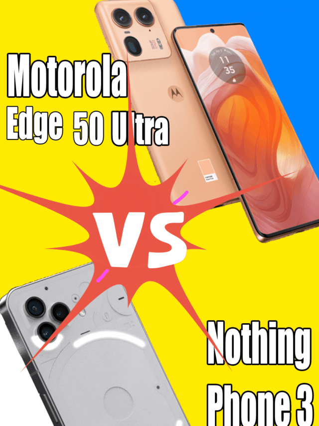 motorola edge 50 ultra vs nothing phone 3